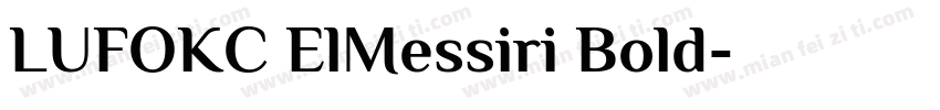 LUFOKC ElMessiri Bold字体转换